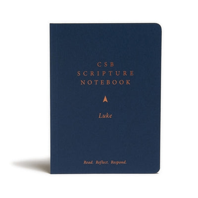 CSB Scripture Notebook, Luke: Read. Reflect. Respond. by Csb Bibles by Holman