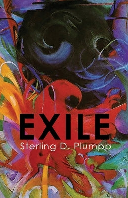 Exile by Plumpp, Sterling D.