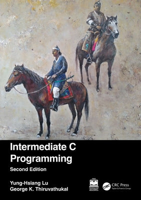 Intermediate C Programming by Lu, Yung-Hsiang