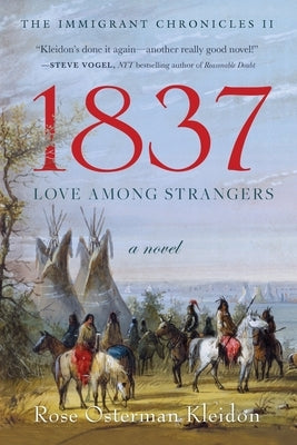 1837: Love Among Strangers by Kleidon, Rose Osterman