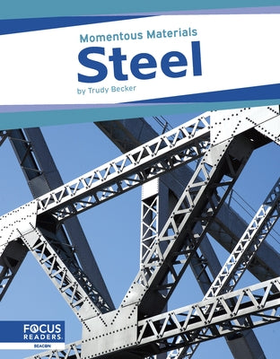 Steel by Becker, Trudy