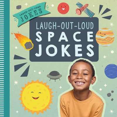 Laugh-Out-Loud Space Jokes by McAneney, Caitie