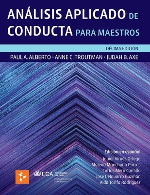 An?lisis Aplicado de Conducta para Maestros [Paperback] by Anne Troutman, Paul Alberto