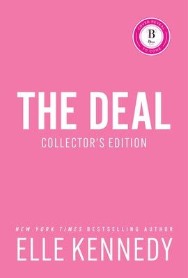 The Deal (Collector's Edition) by Kennedy, Elle