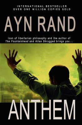 Anthem by Rand, Ayn