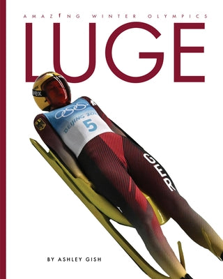 Luge by Gish, Ashley