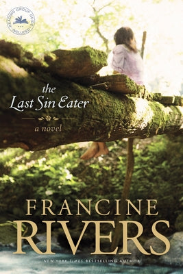 Last Sin Eater by Rivers, Francine