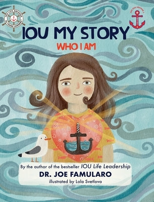 IOU My Story: Who I Am by Famularo, Joe