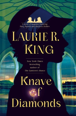 Knave of Diamonds: A Novel of Suspense Featuring Mary Russell and Sherlock Holmes by King, Laurie R.