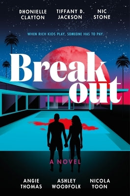 Breakout by Clayton, Dhonielle
