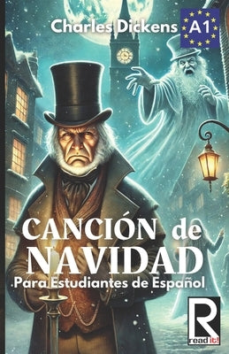 Canci?n de Navidad para estudiantes de espa?ol: A Christmas Carol for Spanish Learners by Rodriguez, Francis