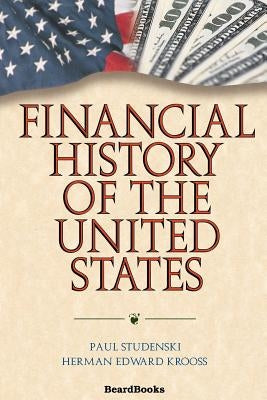 Financial History of the United States by Studenski, Paul