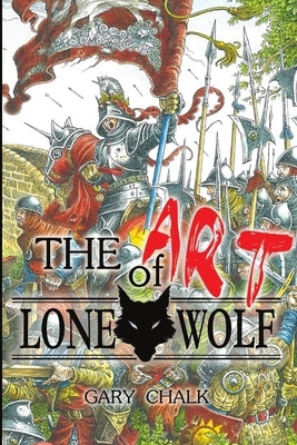 The Art of Lone Wolf by Chalk, Gary