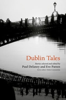 Dublin Tales by Constantine, Helen