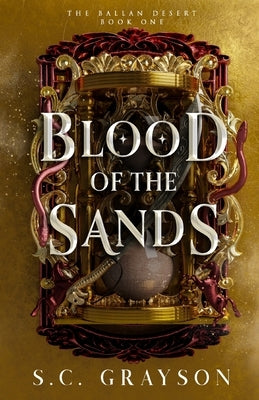 Blood of the Sands by Grayson, S. C.