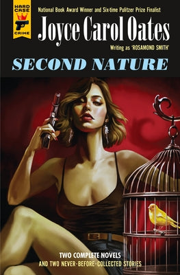 Second Nature by Oates, Joyce Carol
