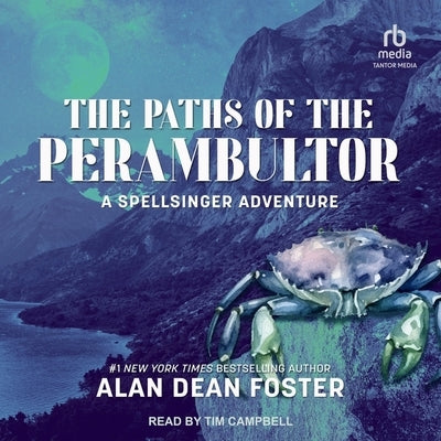 The Paths of the Perambulator by Foster, Alan Dean