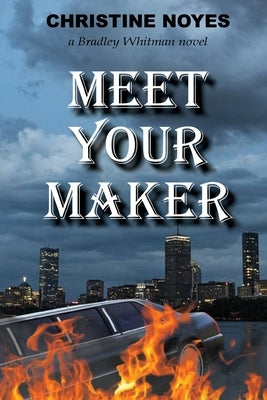 Meet Your Maker by Noyes, Christine A.