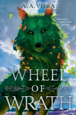 Wheel of Wrath by Vora, A. A.