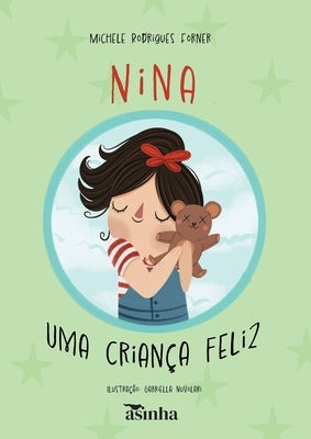 Nina, uma crian?a feliz by Forner, Michele Rodrigues