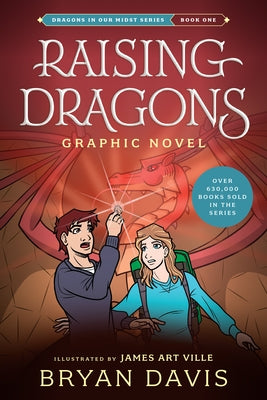 Raising Dragons Graphic Novel by Davis, Bryan