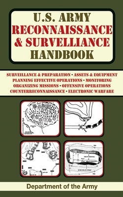 U.S. Army Reconnaissance & Surveillance Handbook by U S Department of the Army