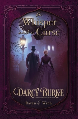 A Whisper and a Curse by Burke, Darcy
