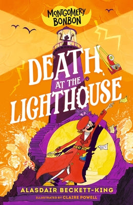 Montgomery Bonbon: Death at the Lighthouse by Beckett-King, Alasdair