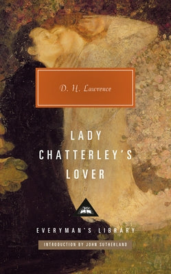 Lady Chatterley's Lover: Introduction by John Sutherland by Lawrence, D. H.