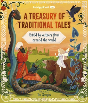 Lonely Planet Kids a Treasury of Traditional Tales: Retold by Authors from Around the World by Planet, Lonely