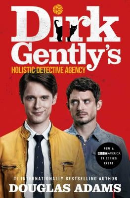 Dirk Gently's Holistic Detective Agency by Adams, Douglas