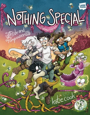 Nothing Special, Volume Three: Pride and Pompousness (a Graphic Novel) by Cook, Katie