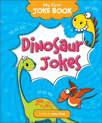 Dinosaur Jokes by O'Saur, Dean
