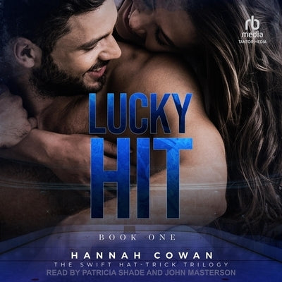 Lucky Hit by Cowan, Hannah