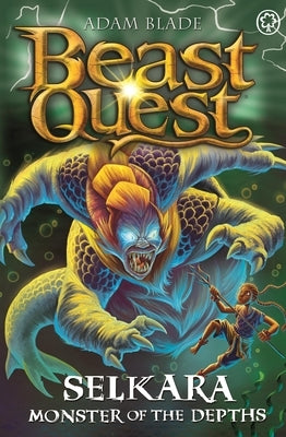 Beast Quest: Selkara: Monster of the Depths: Series 30 Book 4 by Blade, Adam