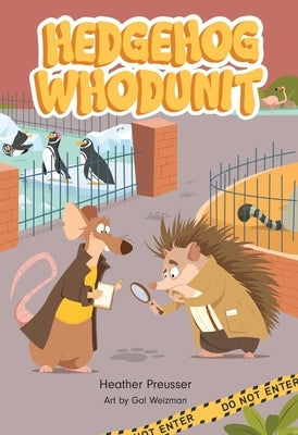 Hedgehog Whodunit: Volume 1 by Preusser, Heather