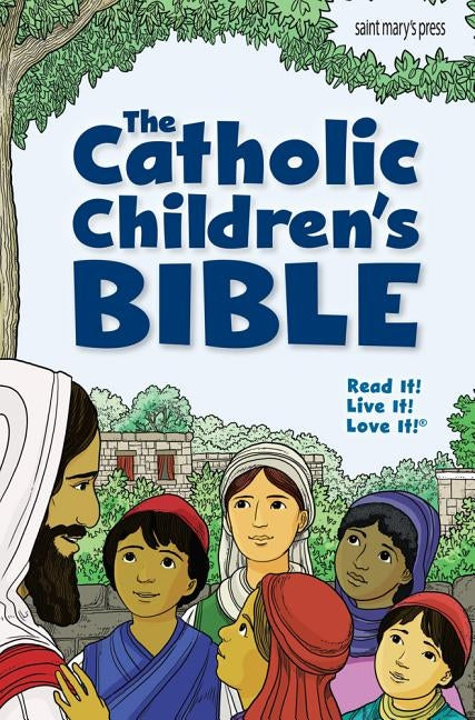 The Catholic Children's Bible (Paperback) by Saint Mary's Press