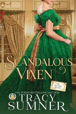 The Scandalous Vixen by Sumner, Tracy