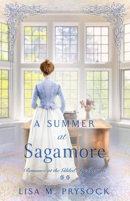 A Summer at Sagamore by Prysock, Lisa M.