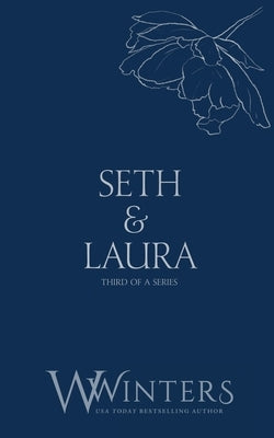 Seth & Laura: Tempted to Kiss by Winters, Willow