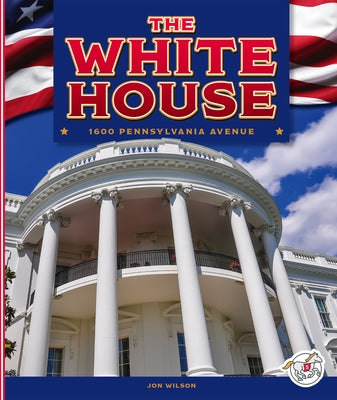 The White House by Wilson, Jon