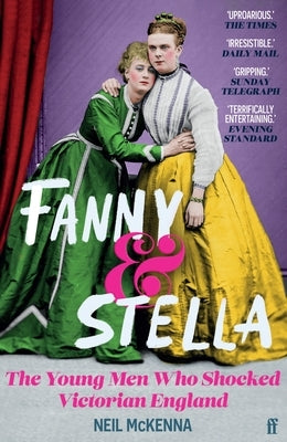 Fanny and Stella by McKenna, Neil