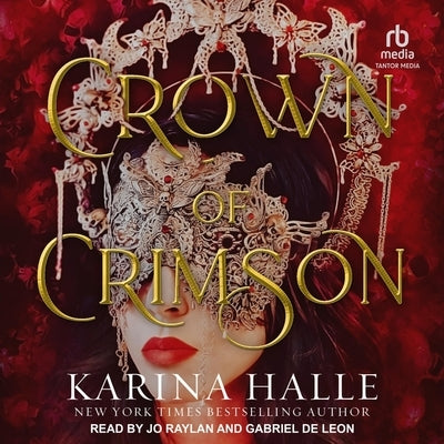 Crown of Crimson by Halle, Karina