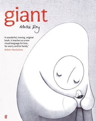 Giant by Ray, Mollie