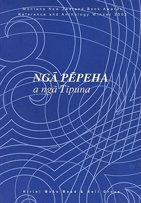 Nga Pepeha a Nga Tipuna: The Sayings of the Ancestors by Mead, Hirini Moko
