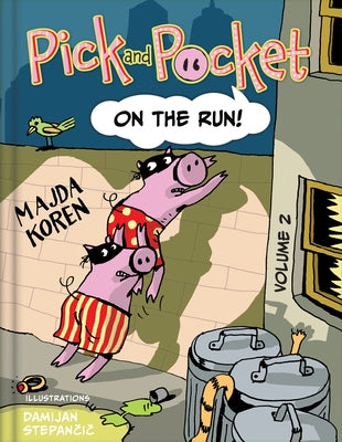 Pick and Pocket - On the Run! by 