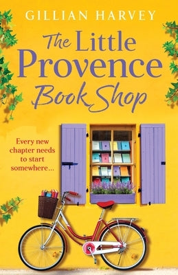 The Little Provence Book Shop by Harvey, Gillian