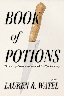 Book of Potions by Watel, Lauren K.