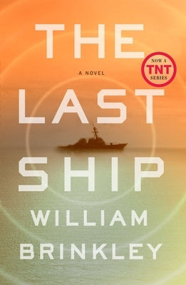 The Last Ship by Brinkley, William