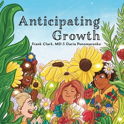 Anticipating Growth by Clark, Frank